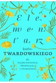 Elementarz księdza Twardowskiego dla...