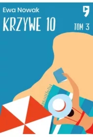 Krzywe 10. Seria miętowa. Tom 3