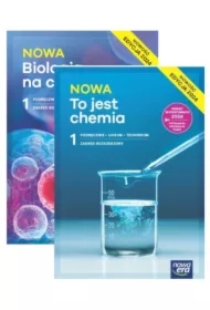 Pakiet podręczników: Nowa Biologia na czasie, Nowa To jest chemia. Zakres rozszerzony. Liceum i technikum. Klasa 1. Edycja 2024