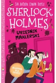 Urzędnik maklerski. Klasyka dla dzieci. Sherlock Holmes. Tom 19