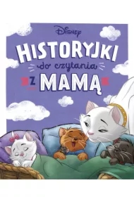 Historyjki do czytania z mamą. Disney