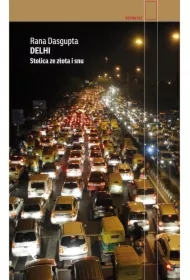 Delhi. Stolica ze złota i snu