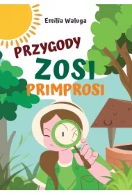 Przygody Zosi Primprosi