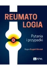 Reumatologia. Pytania i przypadki