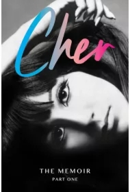Cher. The Memoir. Part One