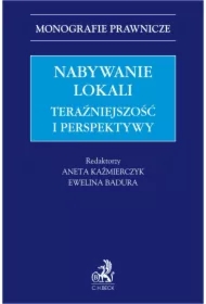 Nabywanie lokali. Teraźniejszość i perspektywy