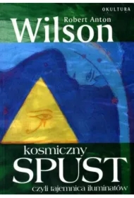 Kosmiczny spust, czyli tajemnica iluminatów