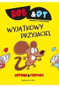 Rob & Ot. Wyjątkowy przyjaciel