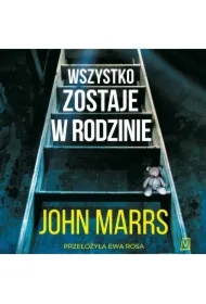 Wszystko zostaje w rodzinie