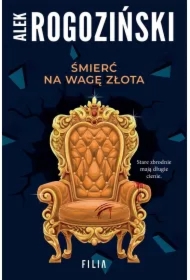 Śmierć na wagę złota