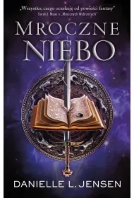 Mroczne niebo. Cykl Mroczne Wybrzeża. Tom 2