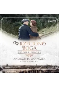 Wrzeciono Boga. Tom 2. Wdowi grosz
