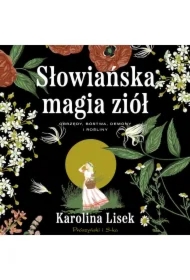 Słowiańska magia ziół