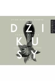 Upiór nawiedził Europę. Dzikusy. Tom 2