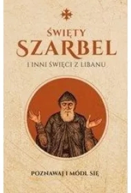 Święty Szarbel i inni święci z Libanu