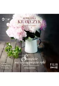 Szczęście na wyciągnięcie ręki. Uśmiech losu. Tom 3