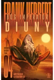 Bóg Imperator Diuny. Kroniki Diuny. Tom 4