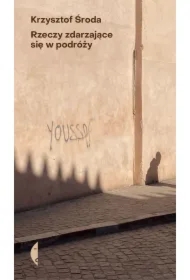 Rzeczy zdarzające się w podróży