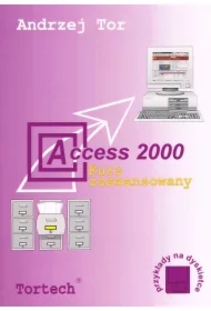 Access 2000 Kurs zaawansowany