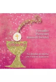 Pamiątka Pierwszej Komunii Świętej Na drodze do nieba z bł. Carlem Acutisem