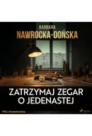 Zatrzymaj zegar o jedenastej