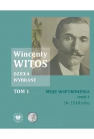 Pakiet: Wincenty Witos. Dzieła wybrane T.1-5