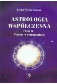 Astrologia współczesna Tom IV Planety ...