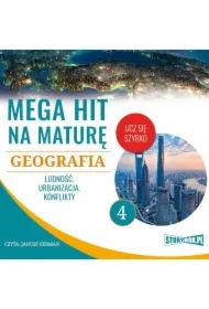 Mega hit na maturę. Geografia 4. Ludność. Urbanizacja. Konflikty