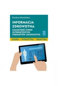 Informacja zdrowotna Zawartość stron internetowych podmiotów leczniczych