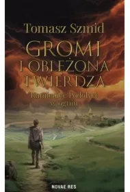 Gromi i oblężona twierdza