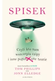 Spisek, czyli kto nam wszczepia czipy i inne popie***one teorie