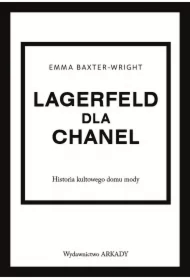 Lagerfeld dla Chanel. Historia kultowego domu mody