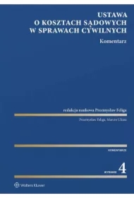 Ustawa o kosztach sądowych w sprawach cywilnych. Komentarz