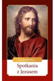 Spotkania z Jezusem