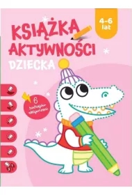 Książka aktywności dziecka 4-6 lat. Różowa