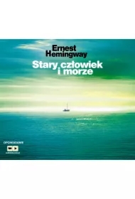 Stary człowiek i morze