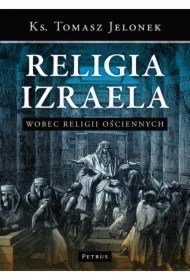 Religia Izraela Wobec Religii Ościennych Tw