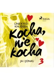 Kocha, nie kocha 3 - Ja i Jonas