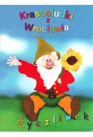 Krasnoludki z Wrocławia Życzliwek