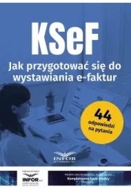 KSeF Jak przygotować się do wystawiania e-faktur