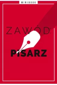 Zawód: pisarz. Minibook