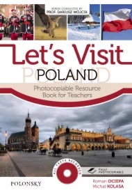Let`s Visit Poland. Photocopiable Resource Book for Teachers