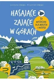 Hasające Zające w górach