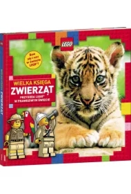 LEGO. Wielka księga zwierząt. Przygoda LEGO w prawdziwym świecie