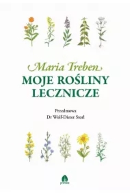 Moje rośliny lecznicze