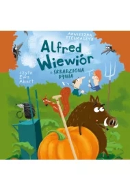 Alfred Wiewiór i skradziona dynia. Tom 4