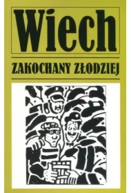 Zakochany złodziej. Opowiadania powojenne. Tom 2