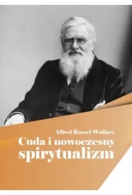 Cuda i nowoczesny spirytualizm