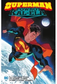 Powrót Kal-Ela. Superman