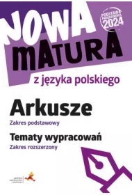 Nowa matura z j. pol. Arkusze ZP Wypracowania ZR